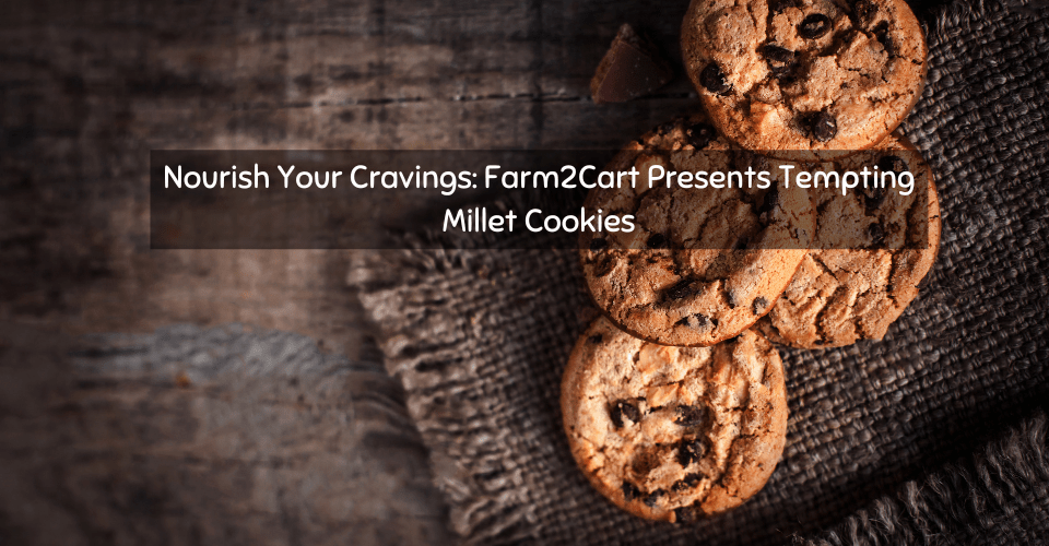 Embracing the Power of Millets A Nutritional and Sustainable Choice