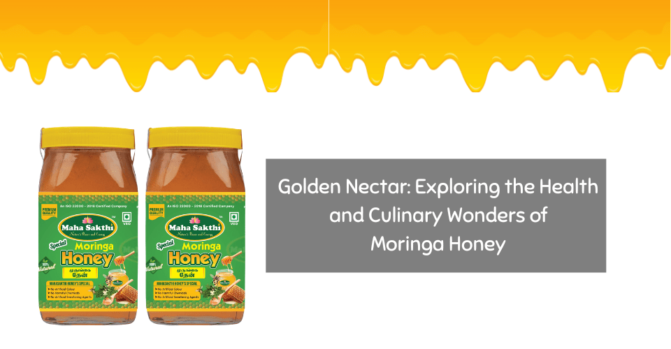 Golden-Nectar-Exploring-the-Health-and-Culinary-Wonders-of-Moringa-Honey